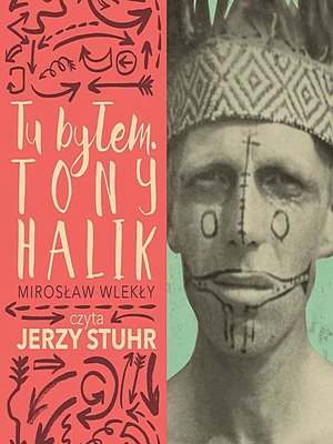 cover image of Tu byłem. Tony Halik